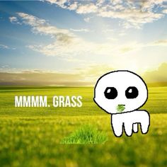 an image of a cartoon character with grass in his mouth and the words mmmm grass above it