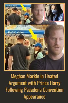 What led to the heated argument between Meghan Markle and Prince Harry after their Pasadena Convention appearance?