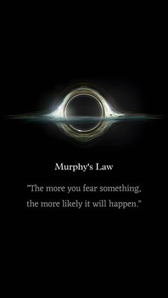 the quote murphy's law on black background