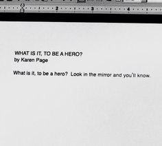 a computer screen with the words what is it to be a hero?