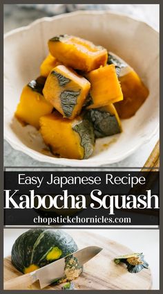 the recipe for kabocha squash is in a bowl