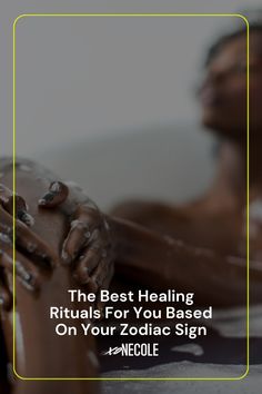 the best heating rituals for you based on your zodiac sign and necrolle