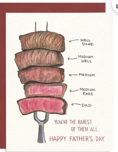 a card with a drawing of a stack of meats on it and the words happy father's day written below