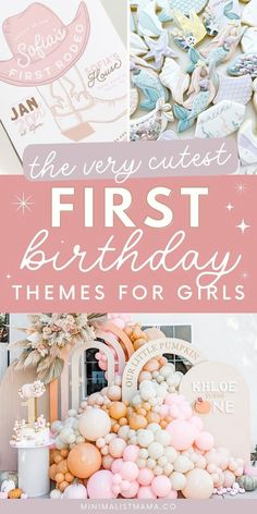 the first birthday theme for girls