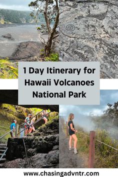 hawaii volcanos with the words 1 day itinery for hawaiian volcanos national park