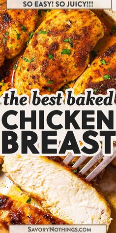 the best baked chicken breast recipe is shown on a plate with a fork in it