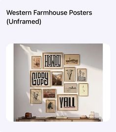 a white wall with pictures on it and the words western farmhouse posters unframed