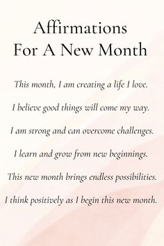 a poem written in black and white with the words affirmations for a new month