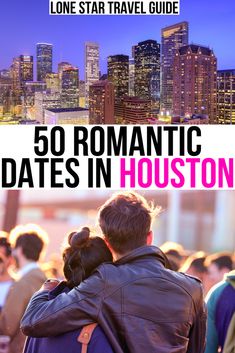 the cover of 50 romantic dates in houston