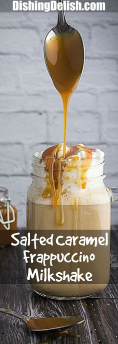 salted caramel frappuccino milkshake in a mason jar