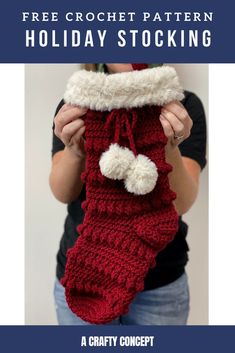 a crochet stocking is shown with the text, free crochet pattern holiday