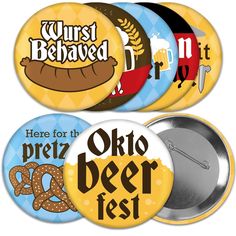 beer buttons with the words, here for the okto beer fest and pretzel