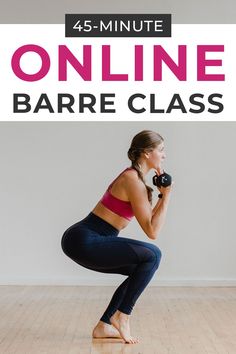 a woman doing an exercise with dumbbells in front of the words, 45 - minute online barrel class