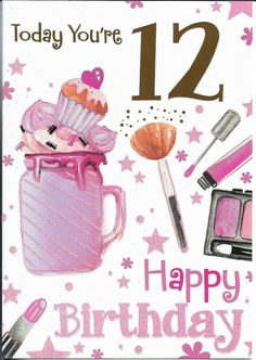 a happy birthday card with pink items and the number 12 on it's front