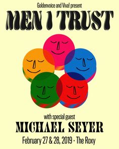 the poster for men's trust with michael sever, featuring three smiling faces