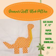 an orange and white dinosaur quilt block with the words dinosaur quilt block pattern on it