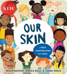 Skin: A First Conversation About Race (Board Book) Books Early Childhood Special Education, Literacy Programs, National Book Award, Play Based Learning, Early Literacy, Board Book, Kawaii Doodles, Childhood Education, Early Childhood Education