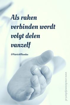 a person holding their hand up with the words als raken verhinden wordt vogt delen vanzef