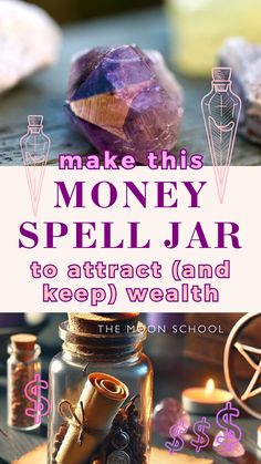 the words make this money spell jar to attract and keep wealth