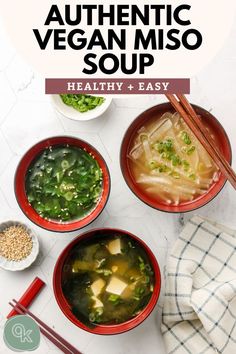 three bowls filled with soup next to chopsticks on a white counter top and the title overlay reads authentic vegan miso soup healthy + easy