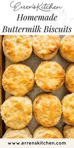 homemade buttermilk biscuits in a baking pan with text overlay