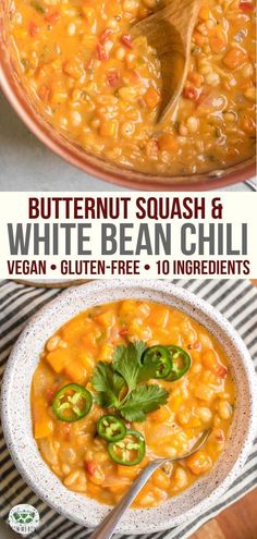 a bowl of butternut squash and white bean chili is shown with the title above it