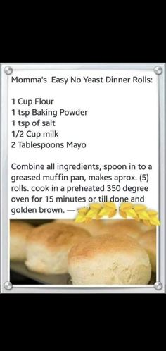 the recipe for mom's easy no yeast dinner rolls is displayed on an iphone screen