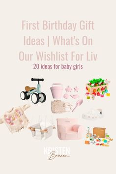 the first birthday gift ideas i what's on our wishlist for live 20 ideas for baby girls