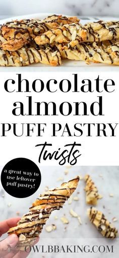 chocolate almond puff pastry with toasts on top and the words, chocolate almond puff pastry trust