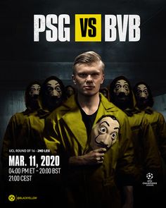 the poster for psg vs bvb shows two men with masks on their faces