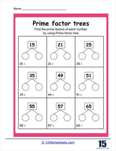 a printable worksheet for the prime factor tree, with numbers in it