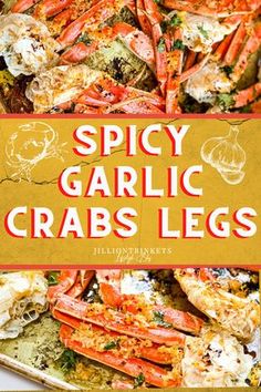 the cover of spicy garlic crab legs