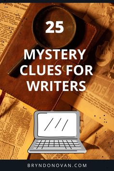 a book with the title 25 mystery clues for writing