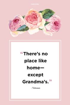 a quote on grandmother is a little bit parent, a little bit teacher, and a little bit best friend