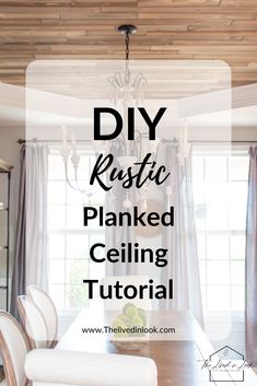 the diy rustic planked ceiling is easy to make and looks great in any room