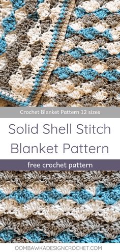 a crocheted blanket with the words solid shell stitch blanket pattern in blue and white