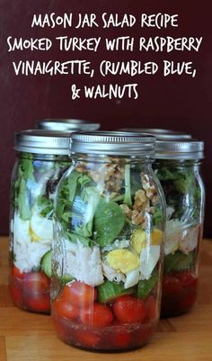 mason jar salad recipe smoked turkey with raspberry vinaiette, crumbled blue, and walnuts