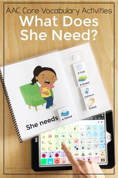 an ipad with the words what does she need? and a hand pointing at it