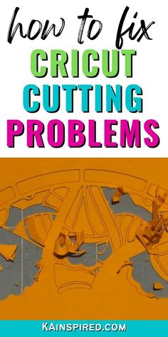 how to fix cricut cutting problems with the text, how to fix cricut cutting problems