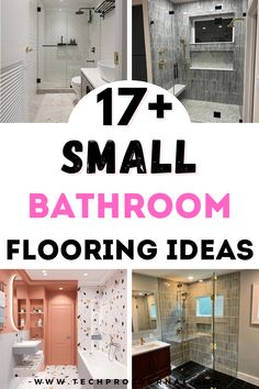 small bathroom flooring ideas with text overlay that reads 17 + small bathroom flooring ideas