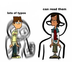 two cartoon characters with the words lots of typos and an image of a man's head