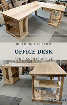 an office desk made out of wood with the words building a custom office desk for a corner office