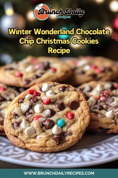 chocolate chip cookies with m & m candy on top and the words, winter wonderland chocolate chip christmas cookies recipe