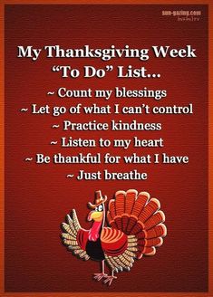 a thanksgiving poem with a turkey saying it is the day to be grateful for what i have