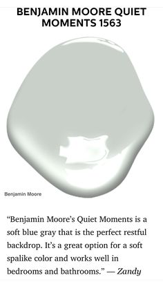 a white toilet with the caption below it that reads, benjamin moore quiet moments is a soft blue gray that is the perfect rest