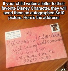 a postcard that has been placed on top of a table with the caption'if your child writes a letter to their favorite disney character, they will send them an autographed 8x