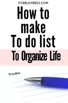 How to make To do list to organize life Make To Do List, Productive To Do List, List Ideas Organizations, Everyday To Do List, To Do List Ideas Organizations, To Do List Organization, Master To Do List, Work To Do List, To Do List For Work