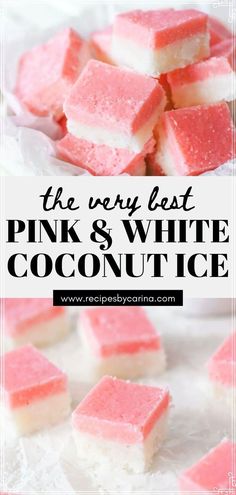 the very best pink and white coconut ice is made with only three ingredients, including marshmallows