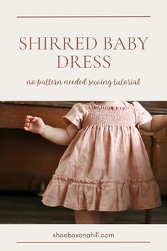 a baby girl wearing a pink dress with the words, shred baby dress no pattern needed