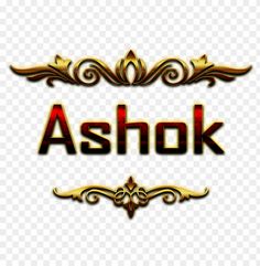 the word ashok in gold and red on a white background